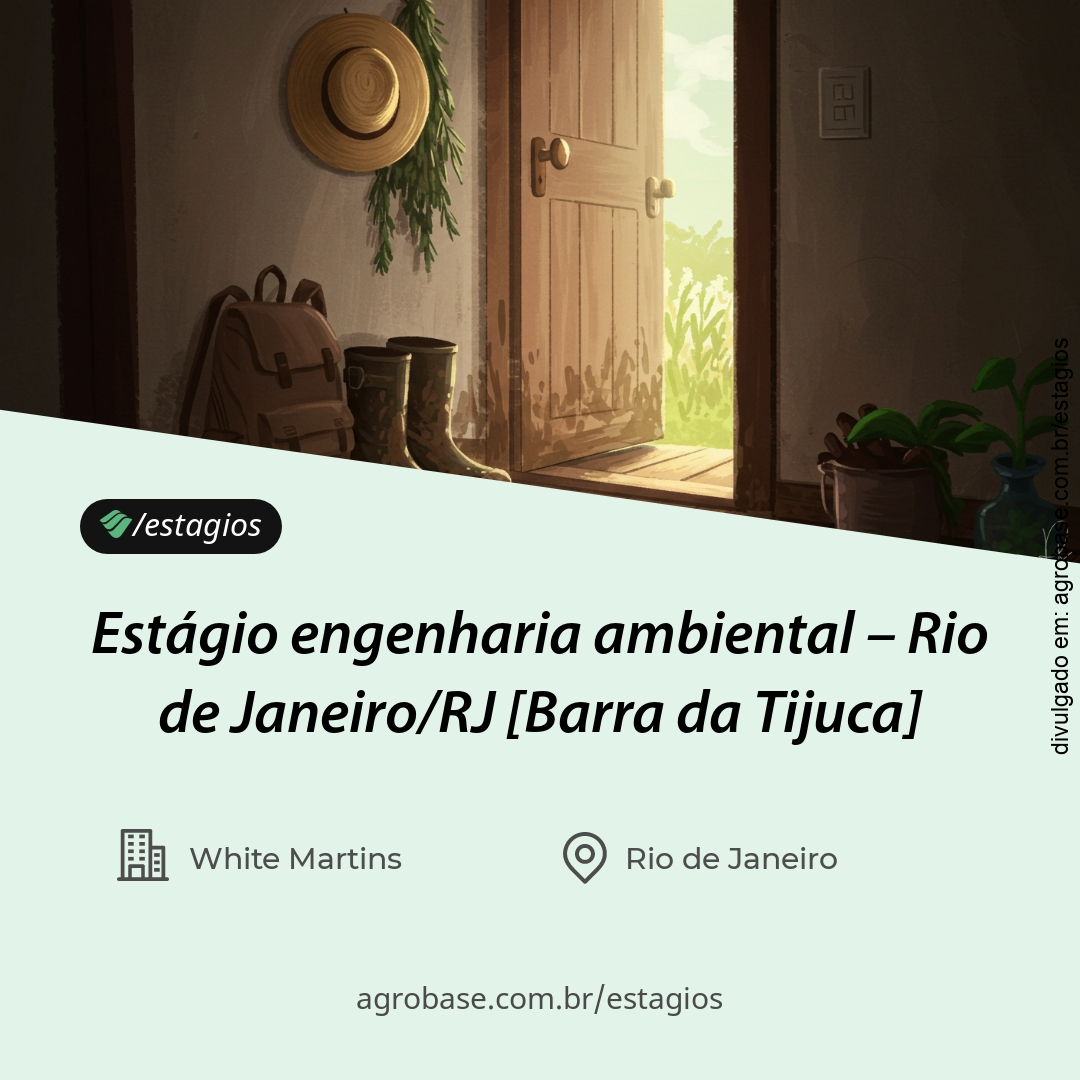 Estágio engenharia ambiental – Rio de Janeiro/RJ [Barra da Tijuca]