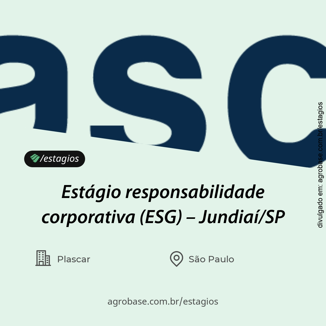 Estágio responsabilidade corporativa (ESG) – Jundiaí/SP