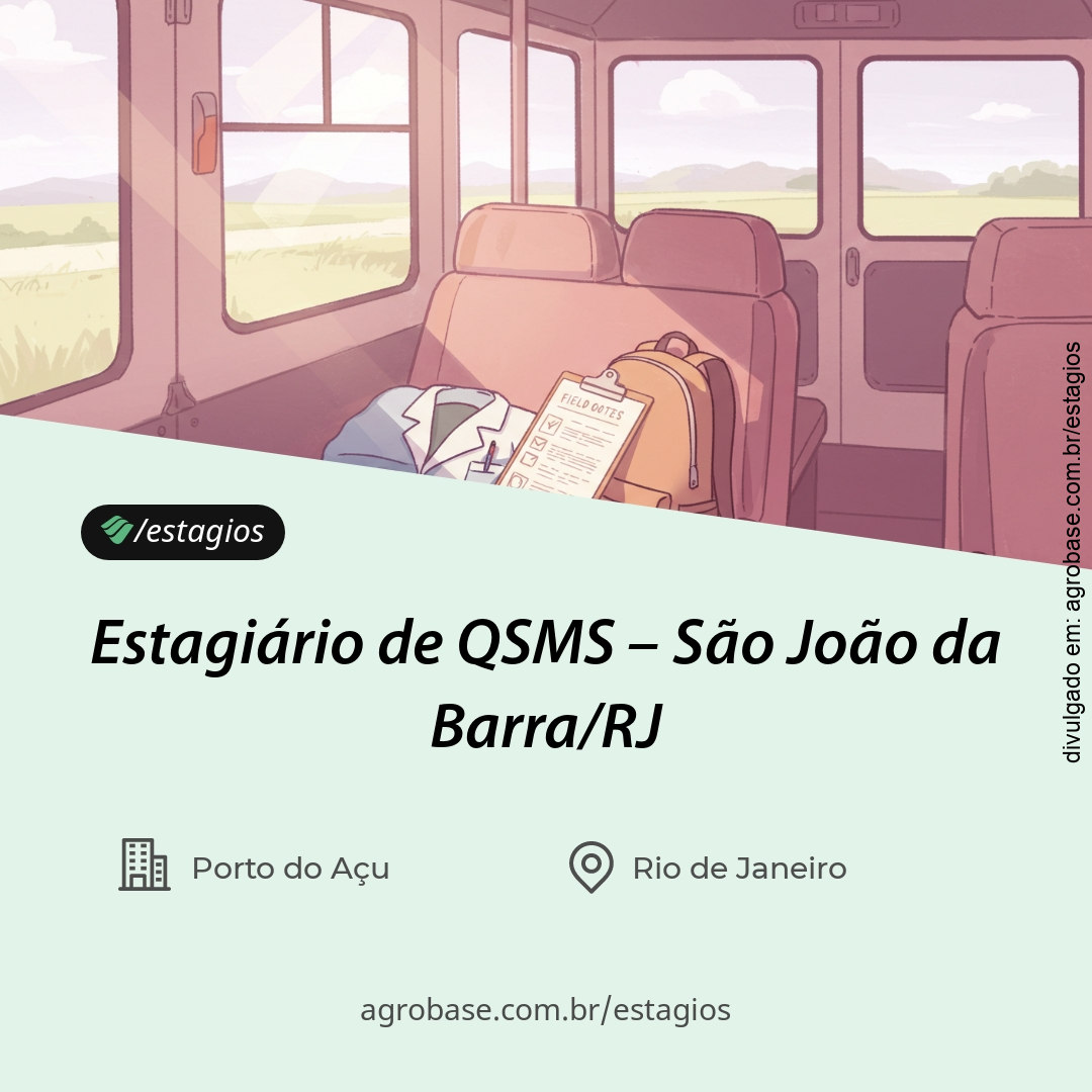 Estagiário de QSMS – São João da Barra/RJ