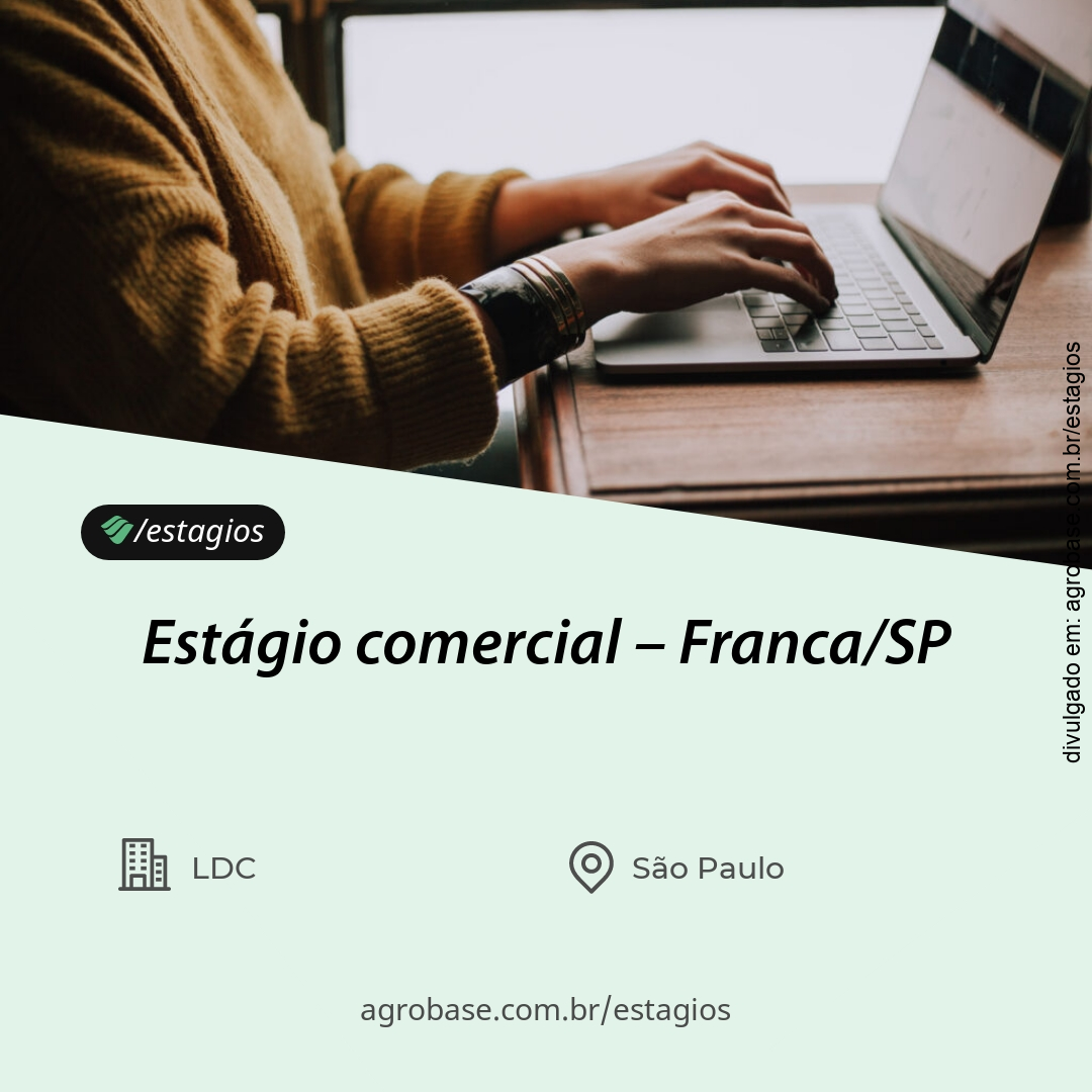Estágio área comercial – Franca/SP