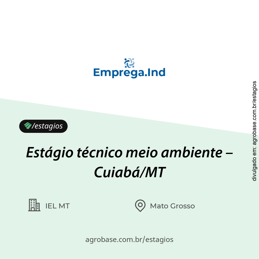 Estágio técnico meio ambiente – Cuiabá/MT