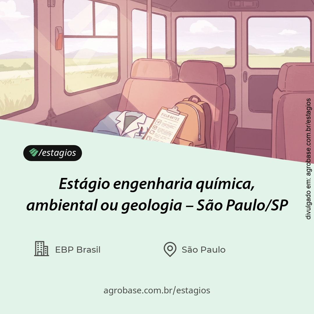 Estágio engenharia química, ambiental ou geologia – São Paulo/SP