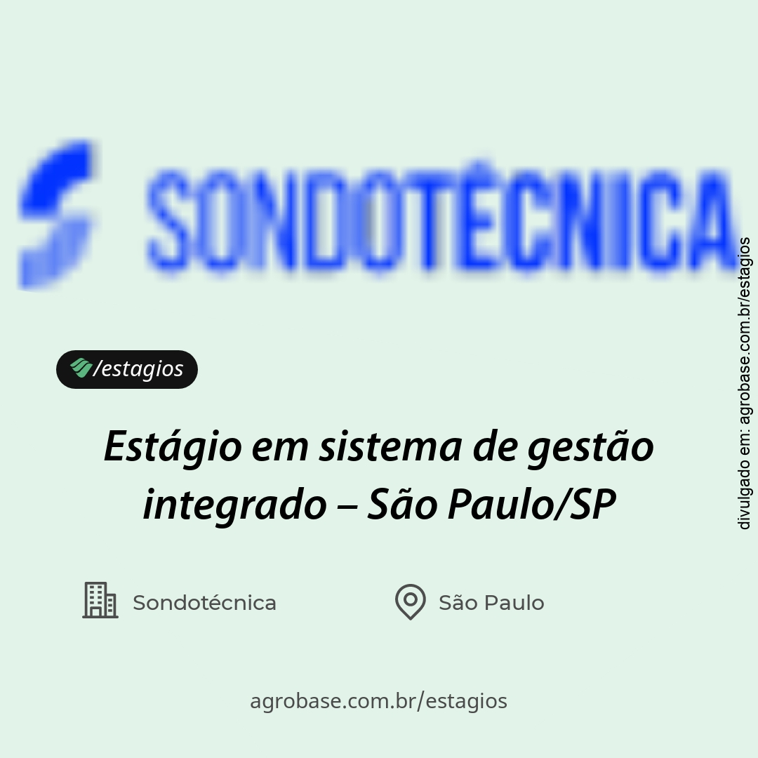 Estágio em sistema de gestão integrado – São Paulo/SP