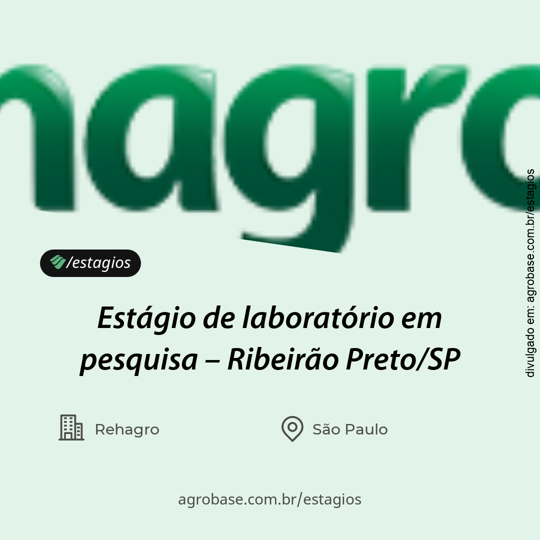 Estágio de laboratório em pesquisa – Ribeirão Preto/SP