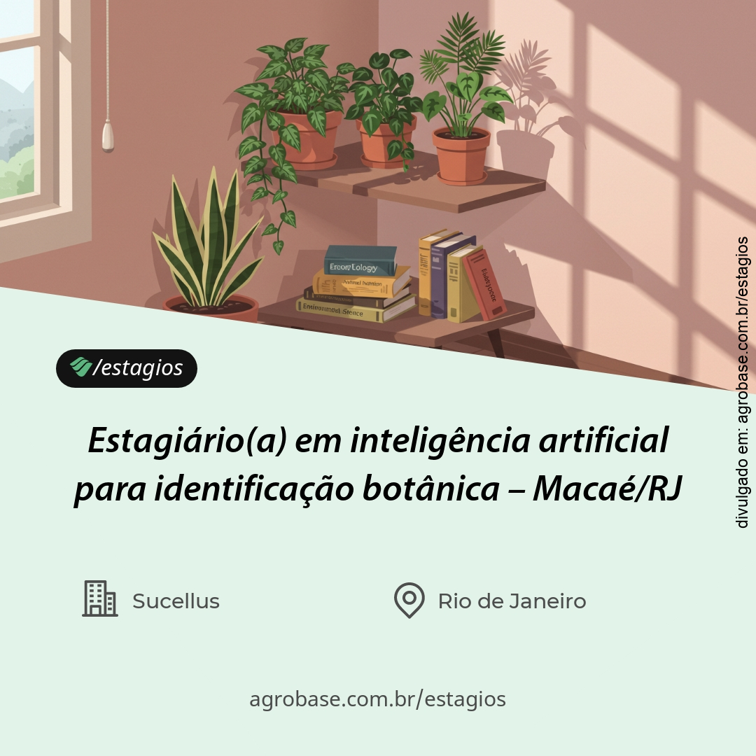 Estagiário(a) em inteligência artificial para identificação botânica – Macaé/RJ
