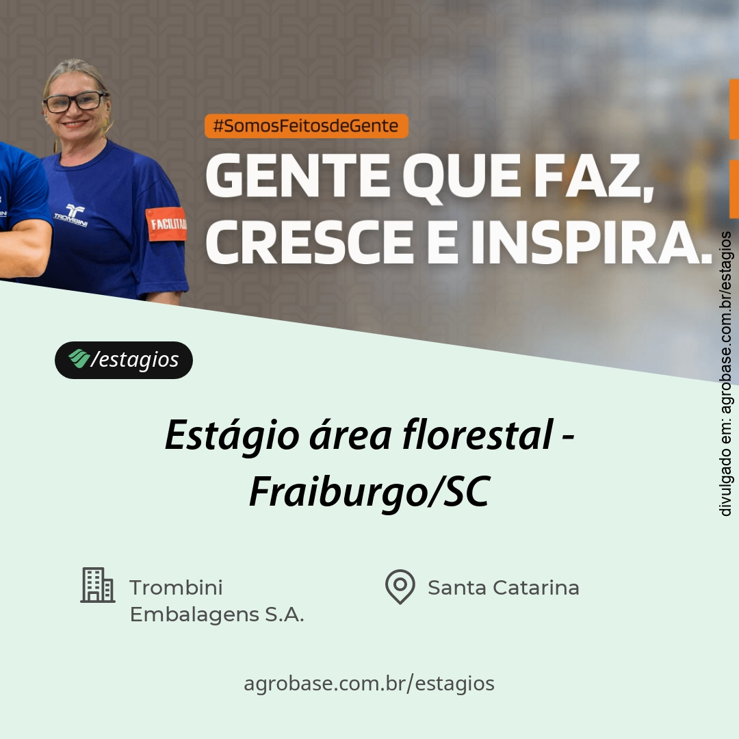 Estágio área florestal – Fraiburgo/SC