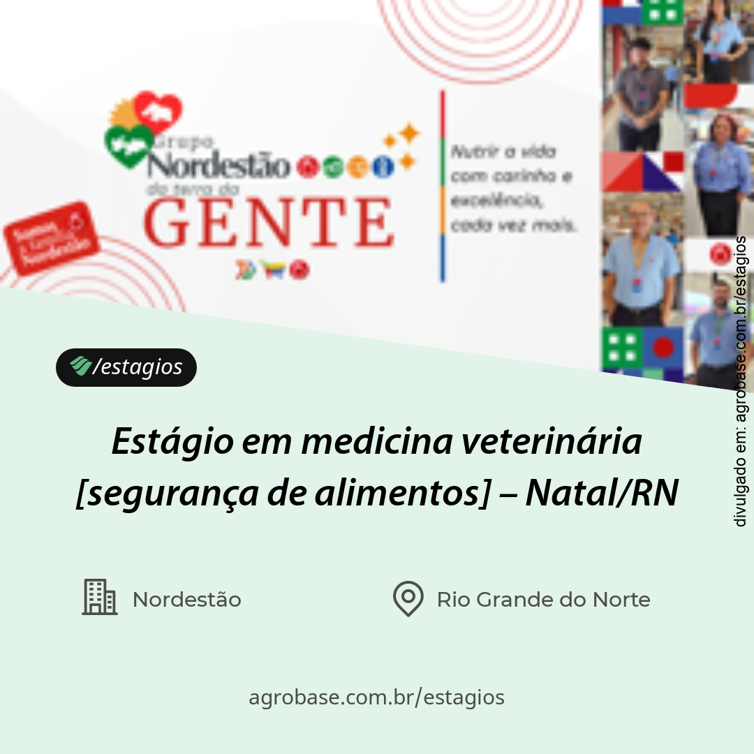 Estágio em medicina veterinária [segurança de alimentos] – Natal/RN