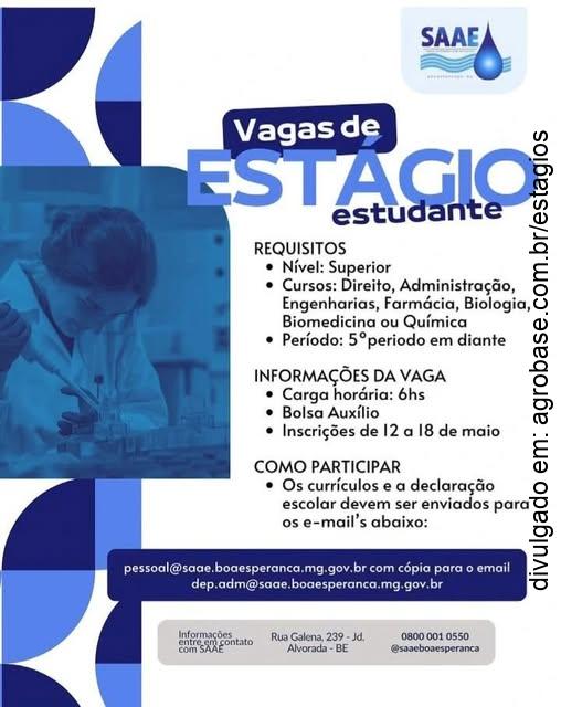 Estágio nível superior – direito, admin., engenharias, farmácia, biologia, biomedicina ou química – Boa Esperança/MG
