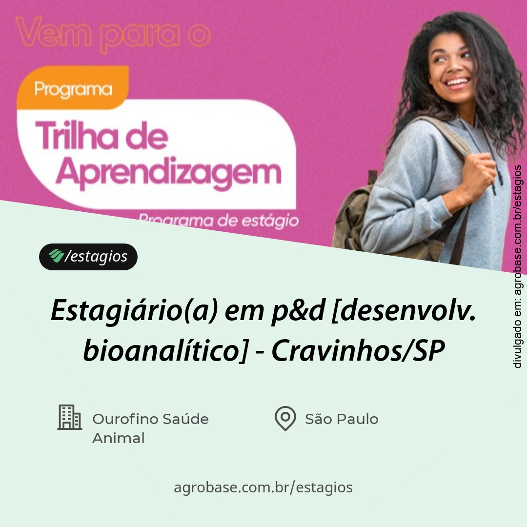 Estagiário(a) em p&d [desenvolv. bioanalítico] – Cravinhos/SP