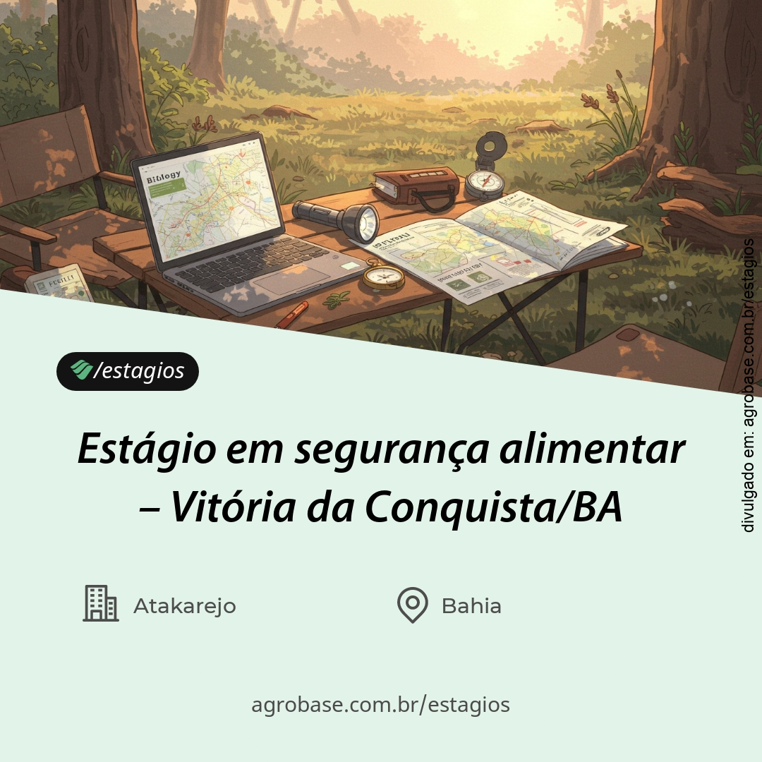 Estágio em segurança alimentar – Vitória da Conquista/BA