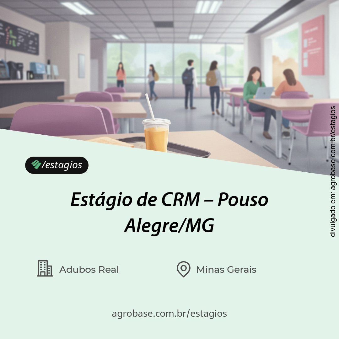 Estágio de CRM – Pouso Alegre/MG