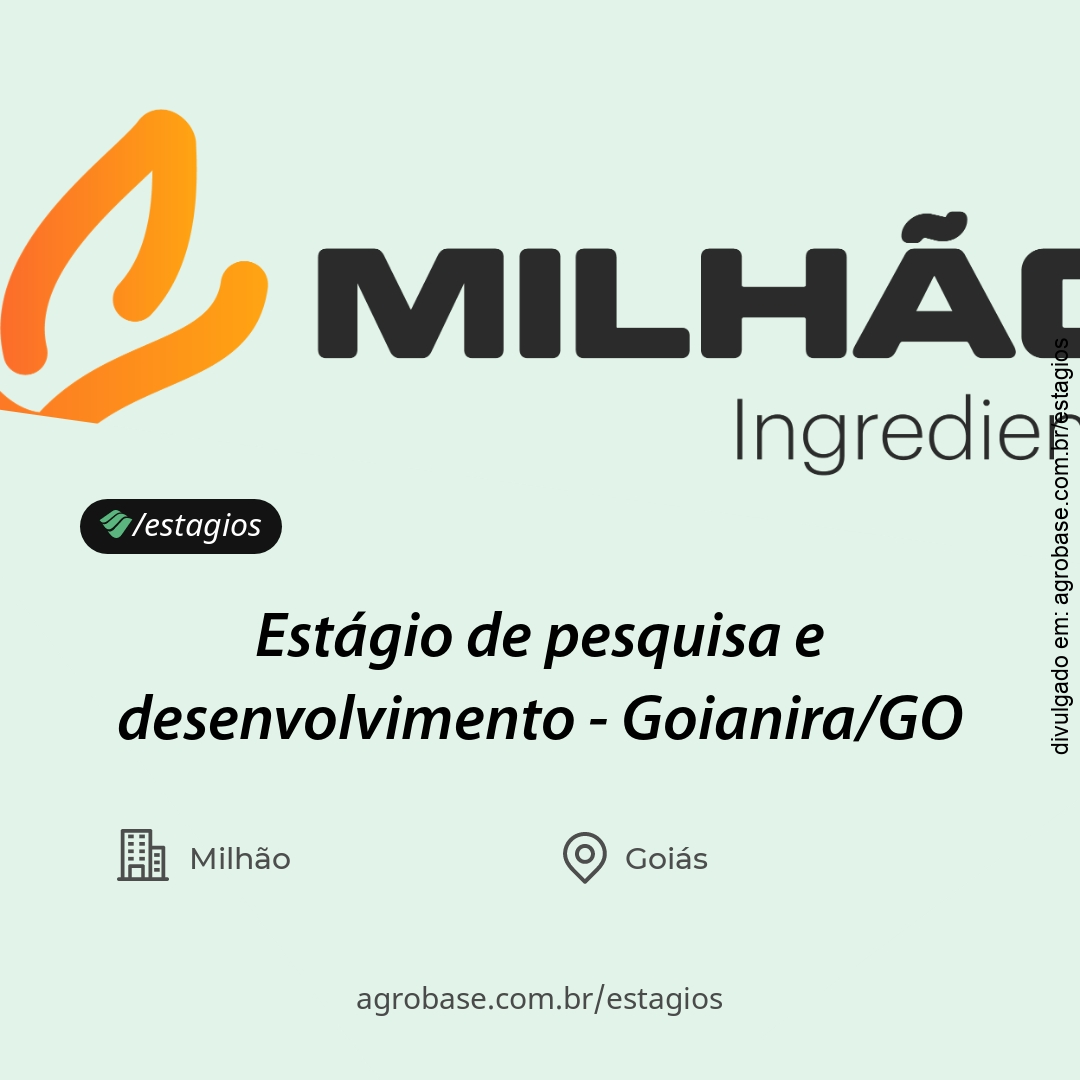 Estágio de pesquisa e desenvolvimento – Goianira/GO