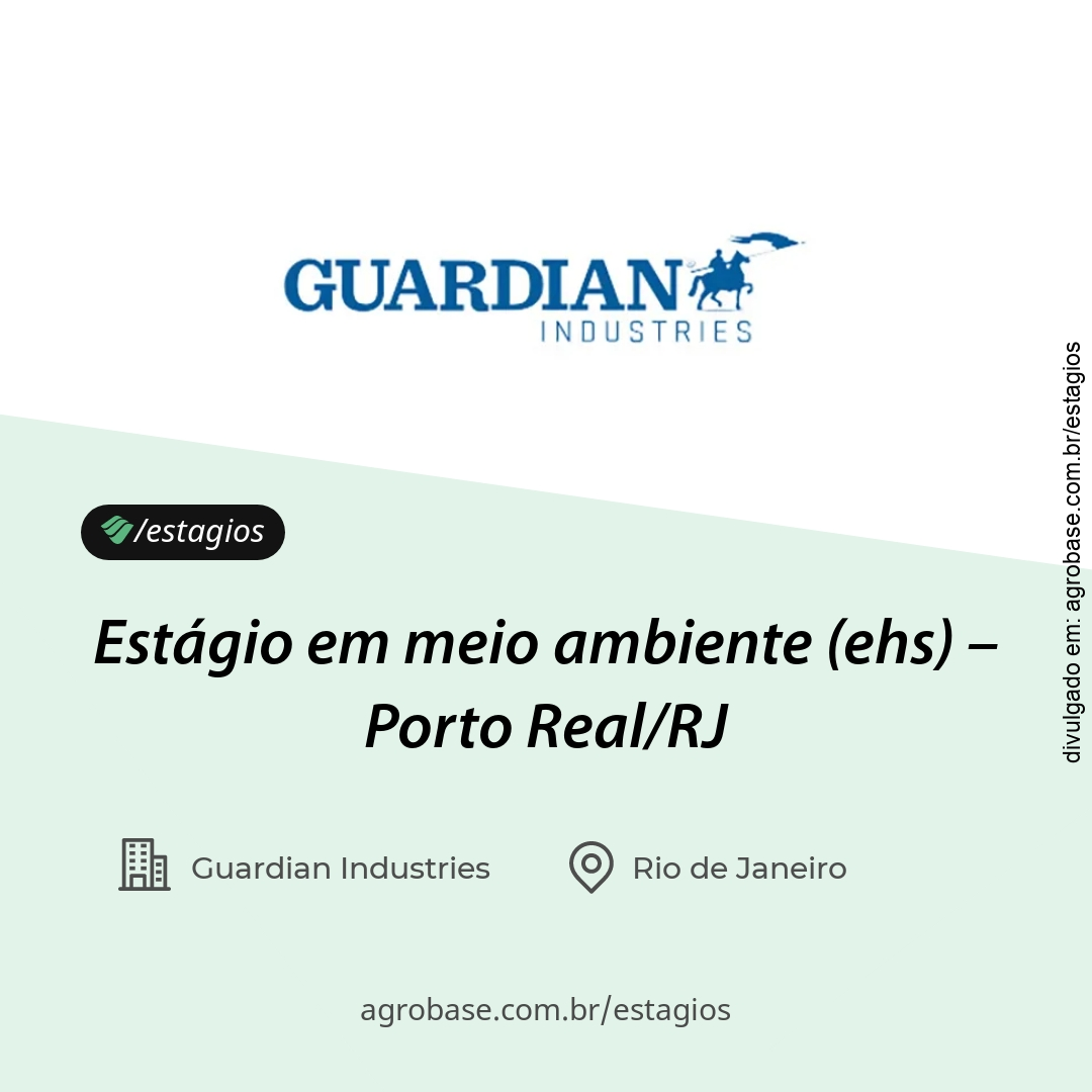 Estágio em meio ambiente (ehs) – Porto Real/RJ