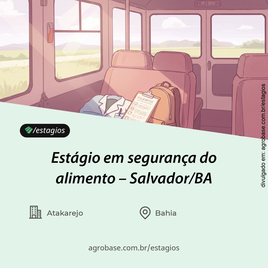 Estágio em segurança do alimento – Salvador/BA