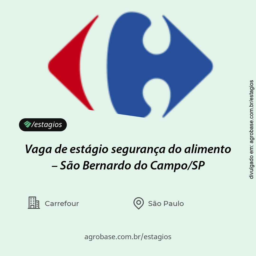 Vaga de estágio segurança do alimento – São Bernardo do Campo/SP