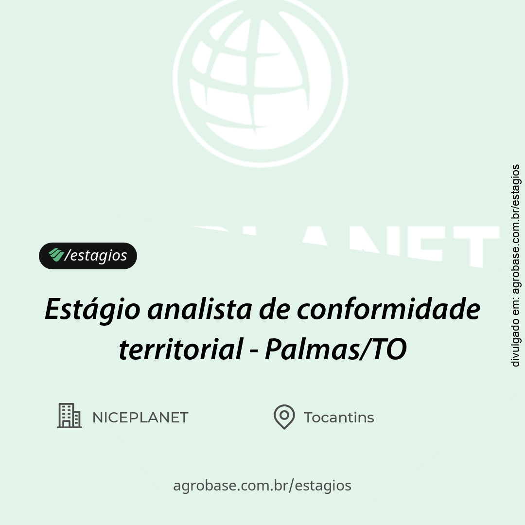 Estágio analista de conformidade territorial – Palmas/TO