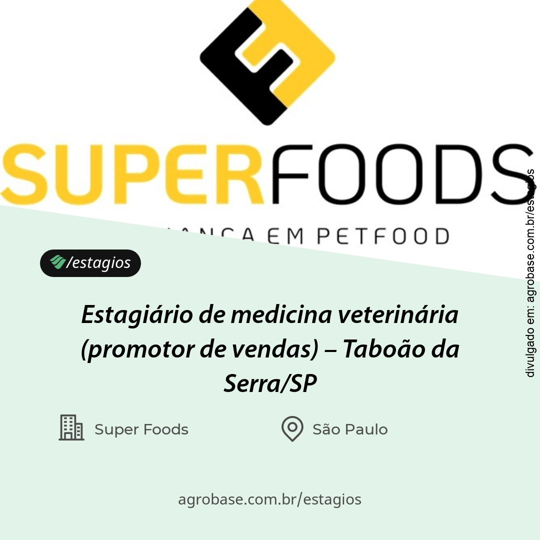 Estagiário de medicina veterinária (promotor de vendas) – Taboão da Serra/SP