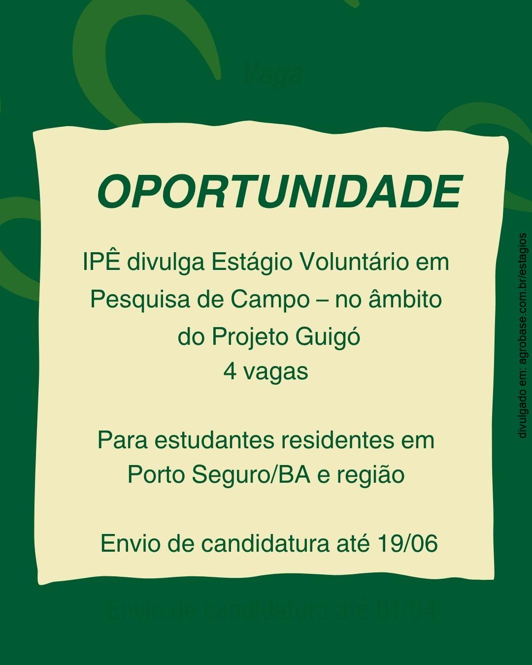 4 vagas de estágio voluntário em pesquisa de campo – Porto Seguro/BA