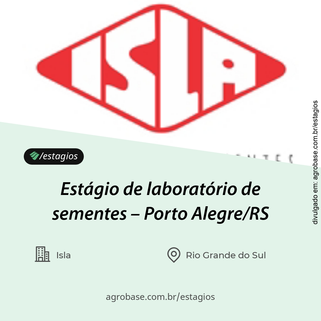 Estágio de laboratório de sementes – Porto Alegre/RS