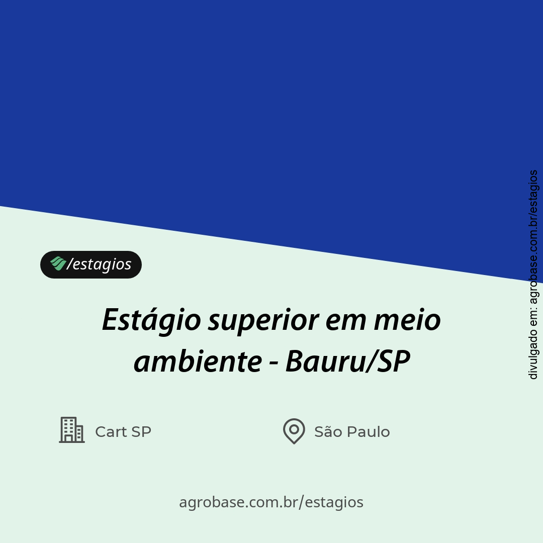 Estágio superior em meio ambiente – Bauru/SP