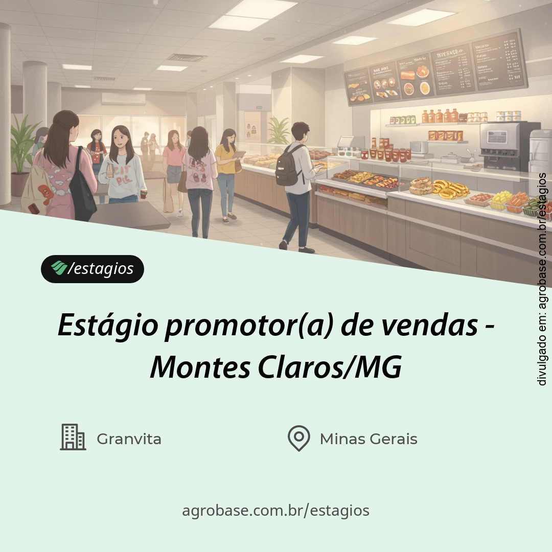 Estágio promotor(a) de vendas – Montes Claros/MG