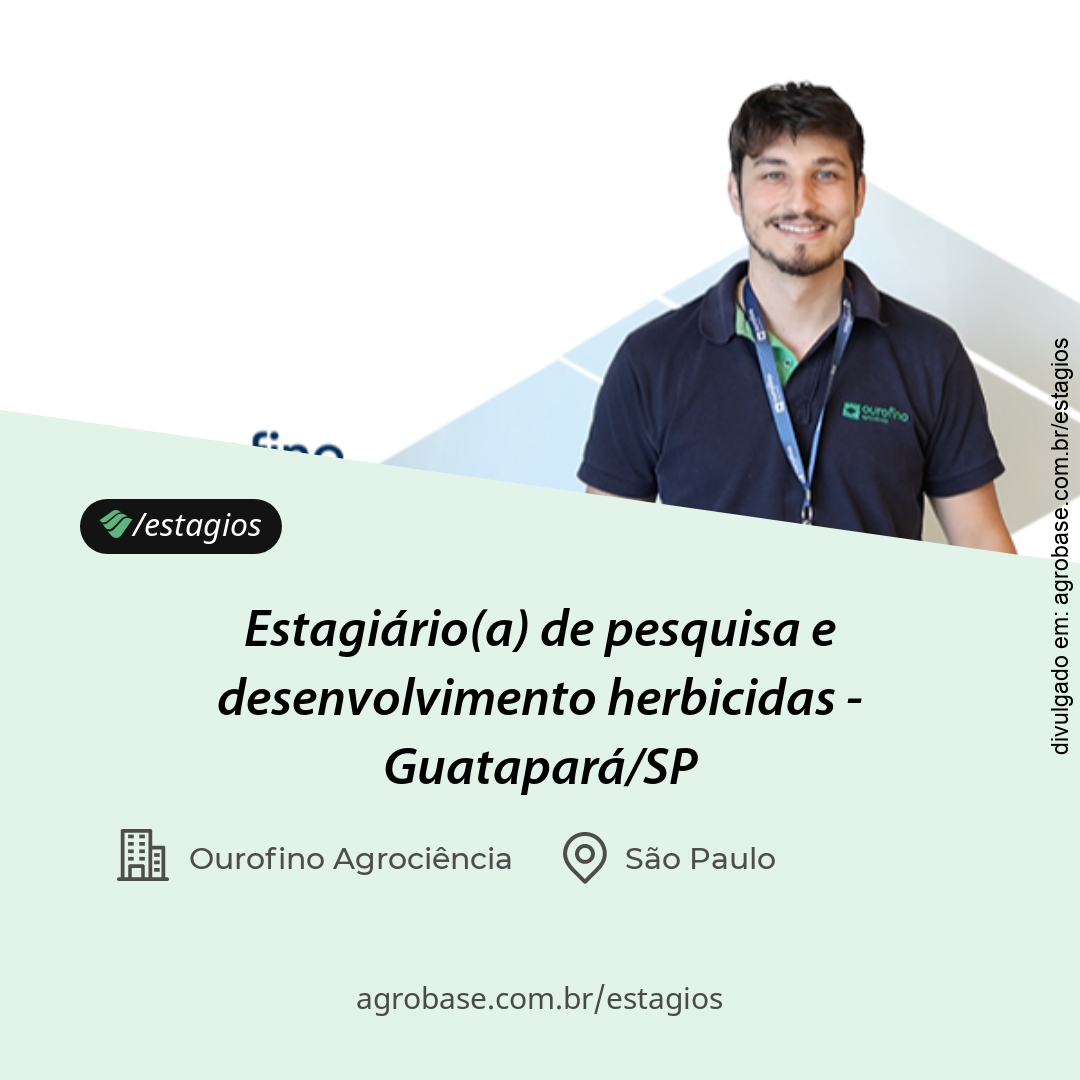 Estagiário(a) de pesquisa e desenvolvimento herbicidas – Guatapará/SP