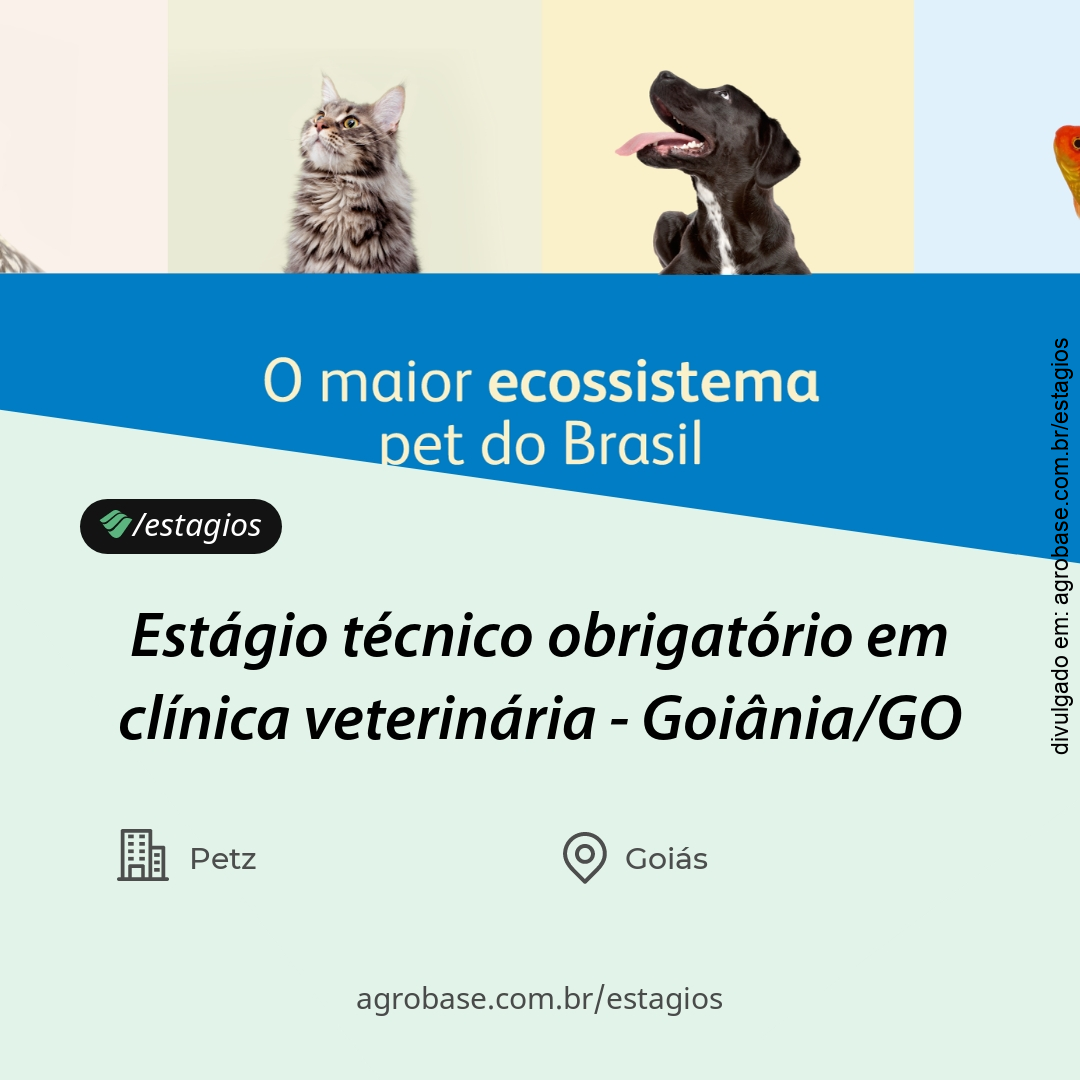 Estágio técnico obrigatório em clínica veterinária – Goiânia/GO