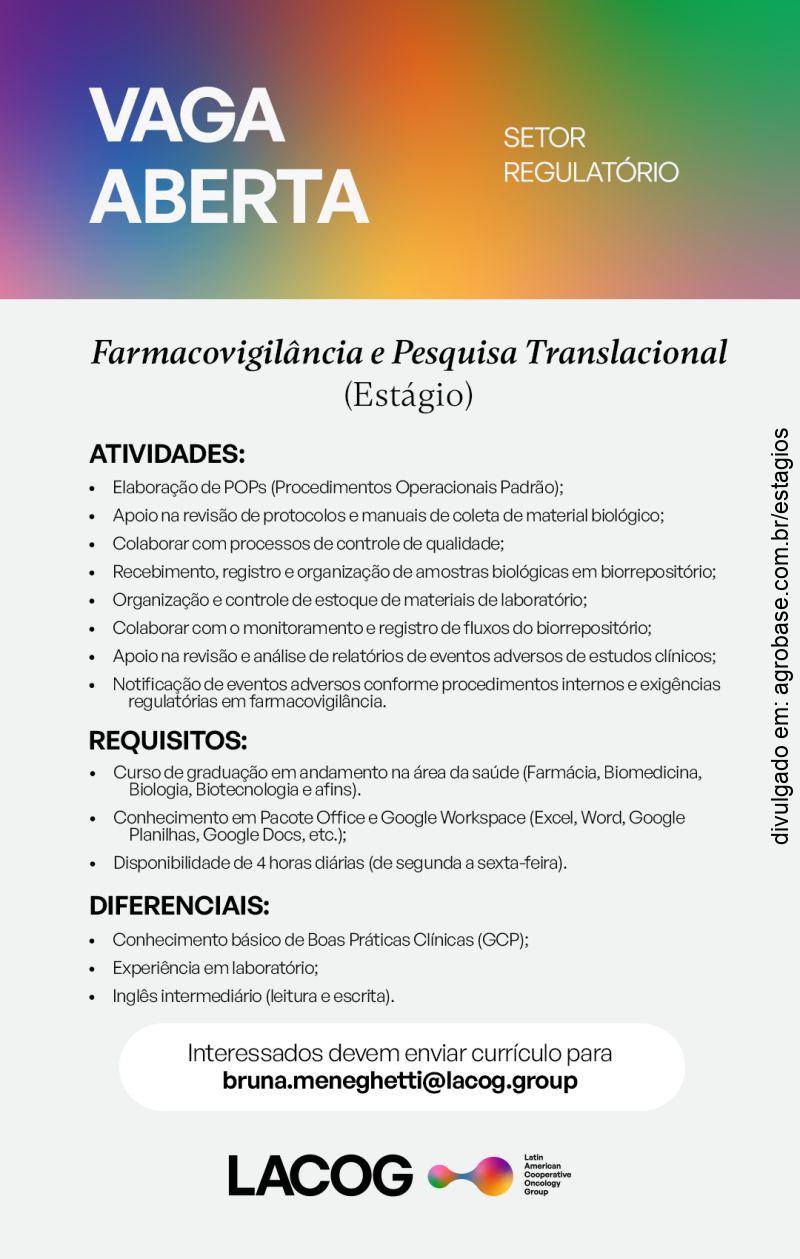 Estágio setor regulatório [farmacovigil. e pesquisa translacional] – Porto Alegre/RS