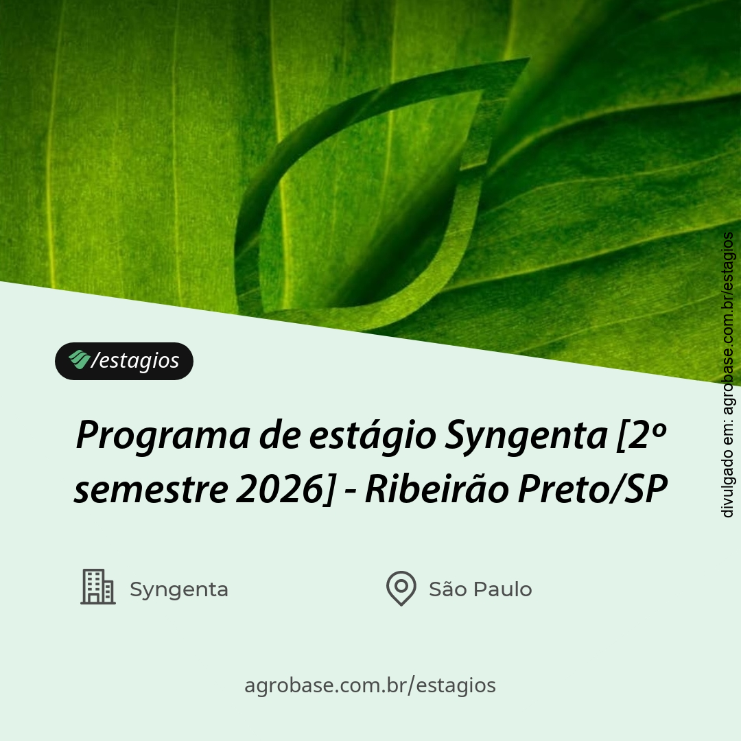 Programa de estágio Syngenta [2º semestre 2026] – Ribeirão Preto/SP