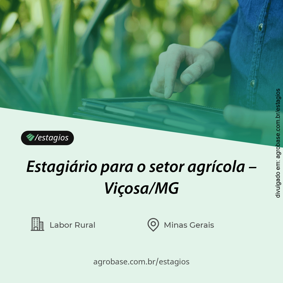 Estagiário para o setor agrícola – Viçosa/MG