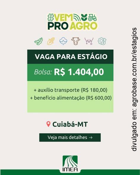 Estágio em agronomia, economia, estatística ou áreas afins – Cuiabá/MT