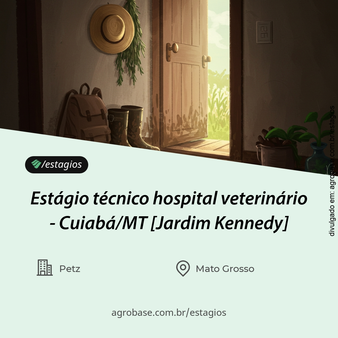 Estágio técnico hospital veterinário – Cuiabá/MT [Jardim Kennedy]