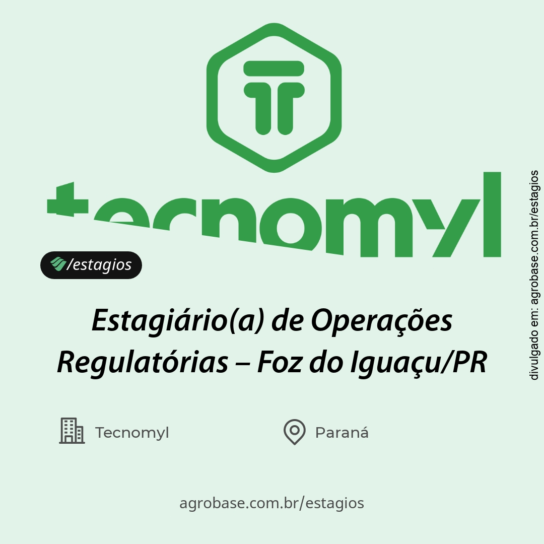 Estagiário(a) de operações regulatórias – Foz do Iguaçu/PR