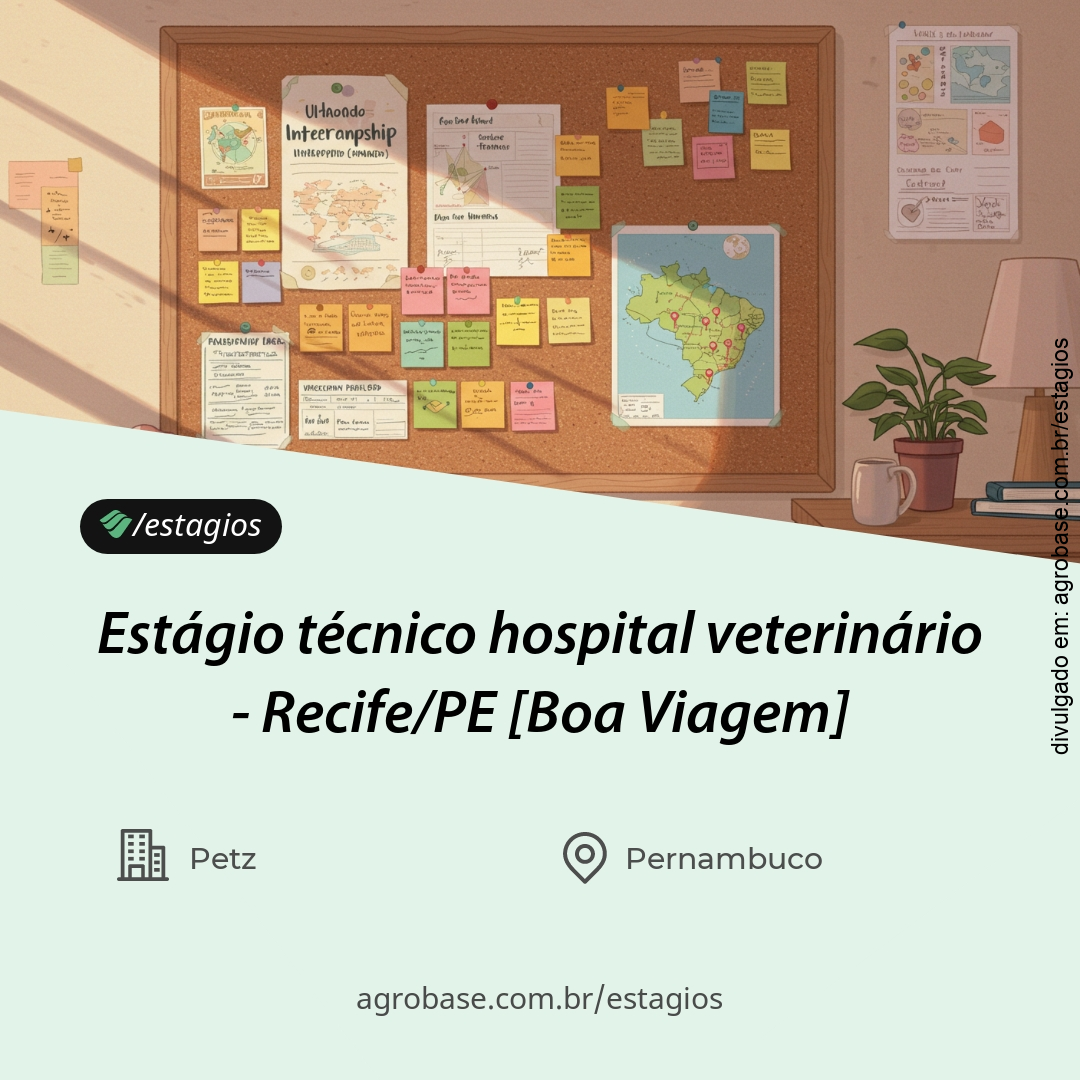 Estágio técnico hospital veterinário – Recife/PE [Boa Viagem]