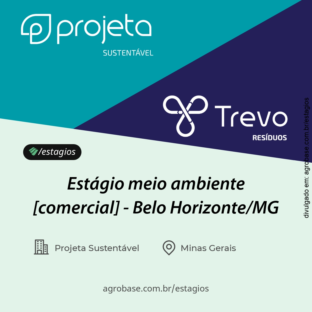 Estágio meio ambiente [comercial] – Belo Horizonte/MG