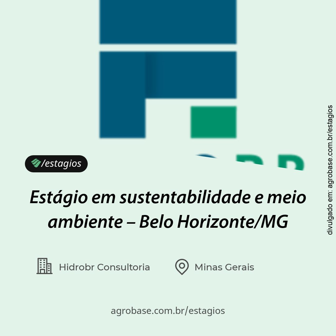 Estágio em sustentabilidade e meio ambiente – Belo Horizonte/MG
