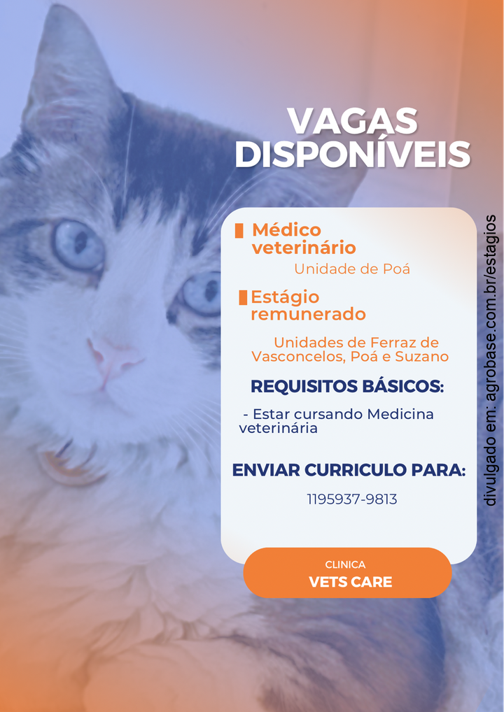Estágio remunerado em med. veterinária – Ferraz de Vasconcelos, Poá e Suzano/SP