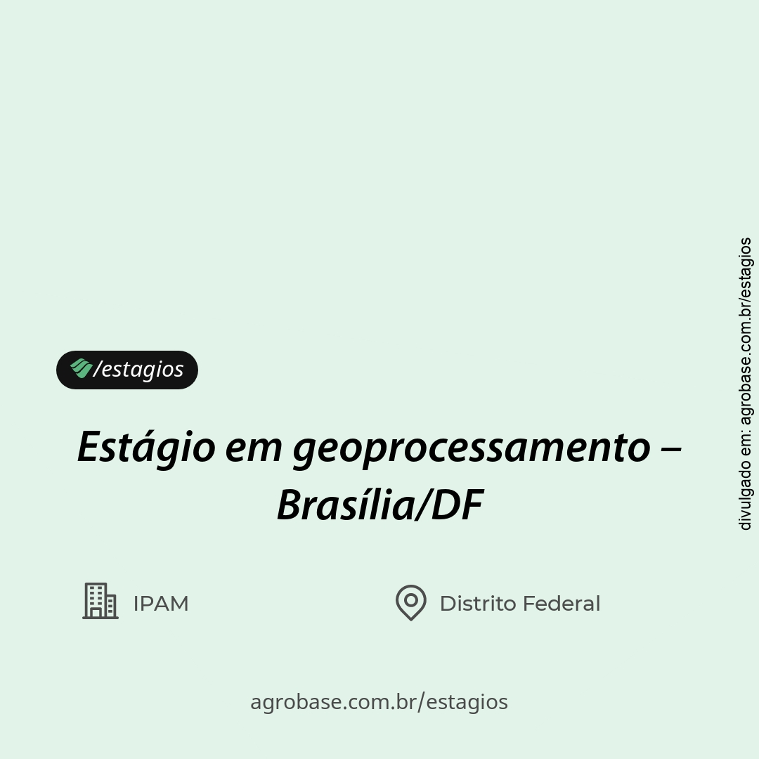 Estágio em geoprocessamento – Brasília/DF