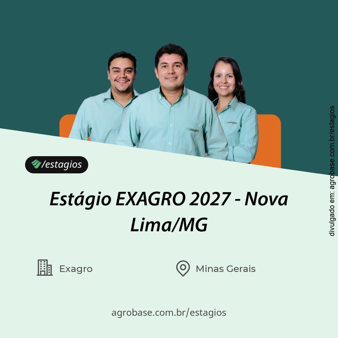 Estágio EXAGRO 2027 – Nova Lima/MG