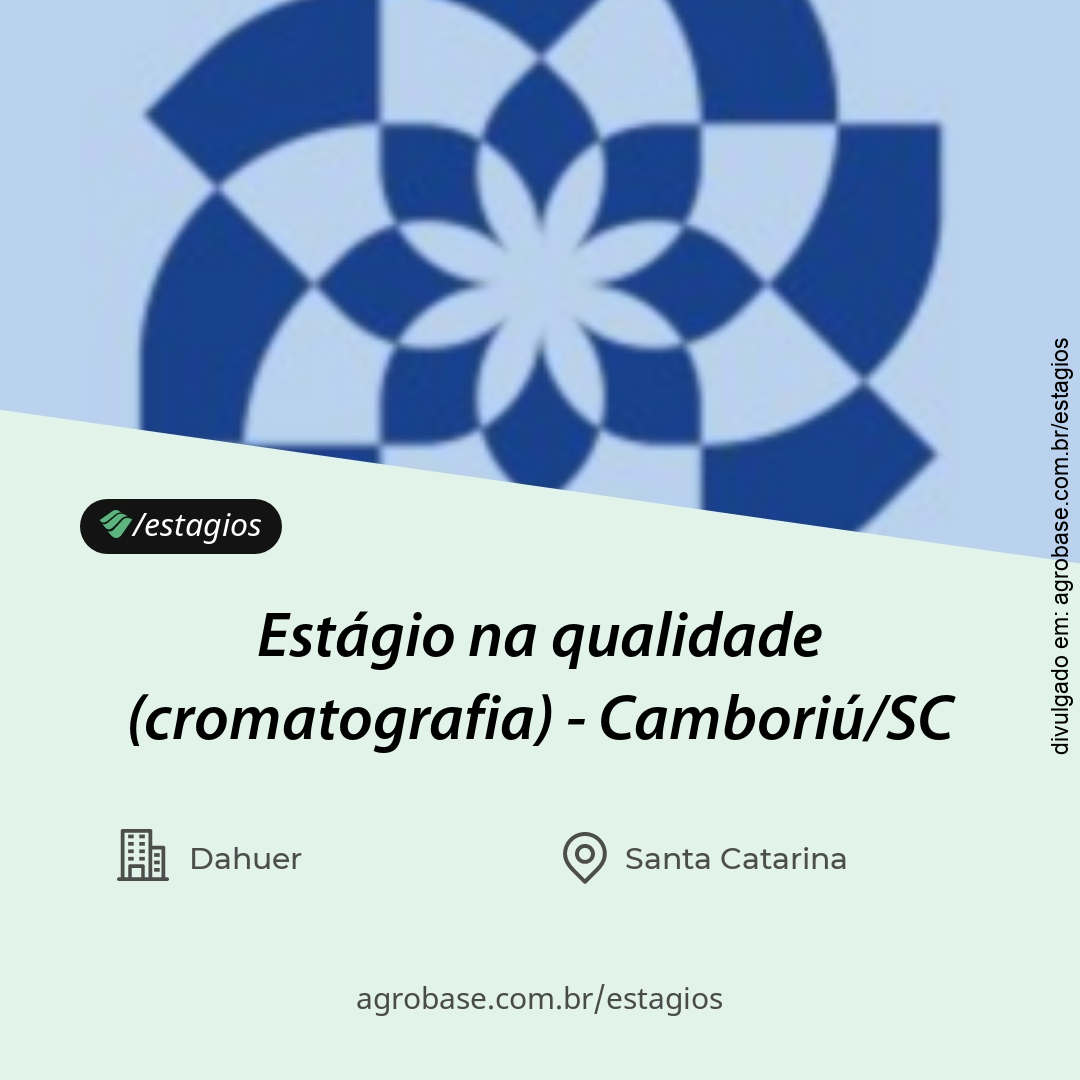 Estágio na qualidade (cromatografia) – Camboriú/SC
