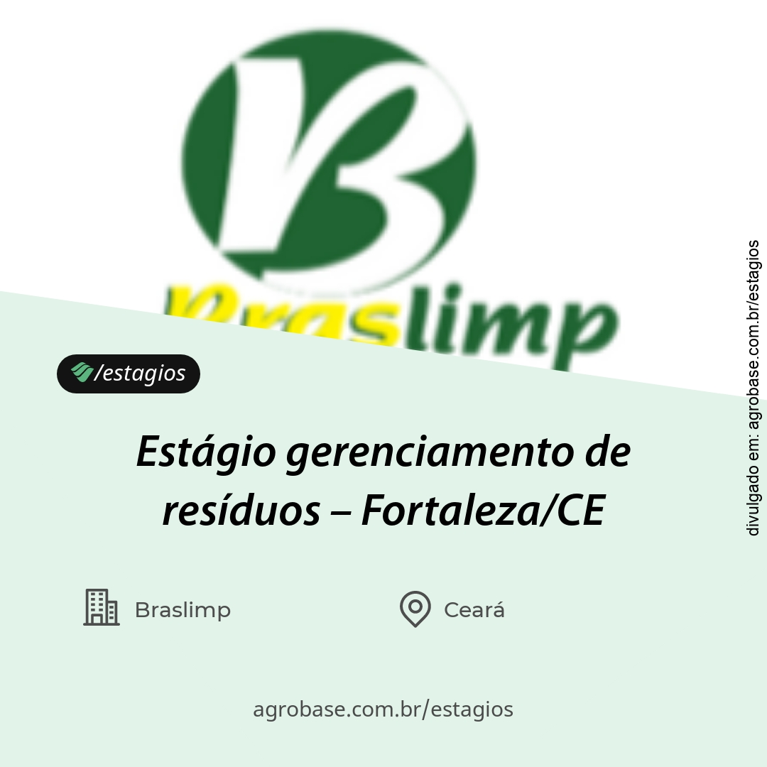 Estágio gerenciamento de resíduos – Fortaleza/CE
